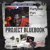 Partyboi Pan - Project Bluebook